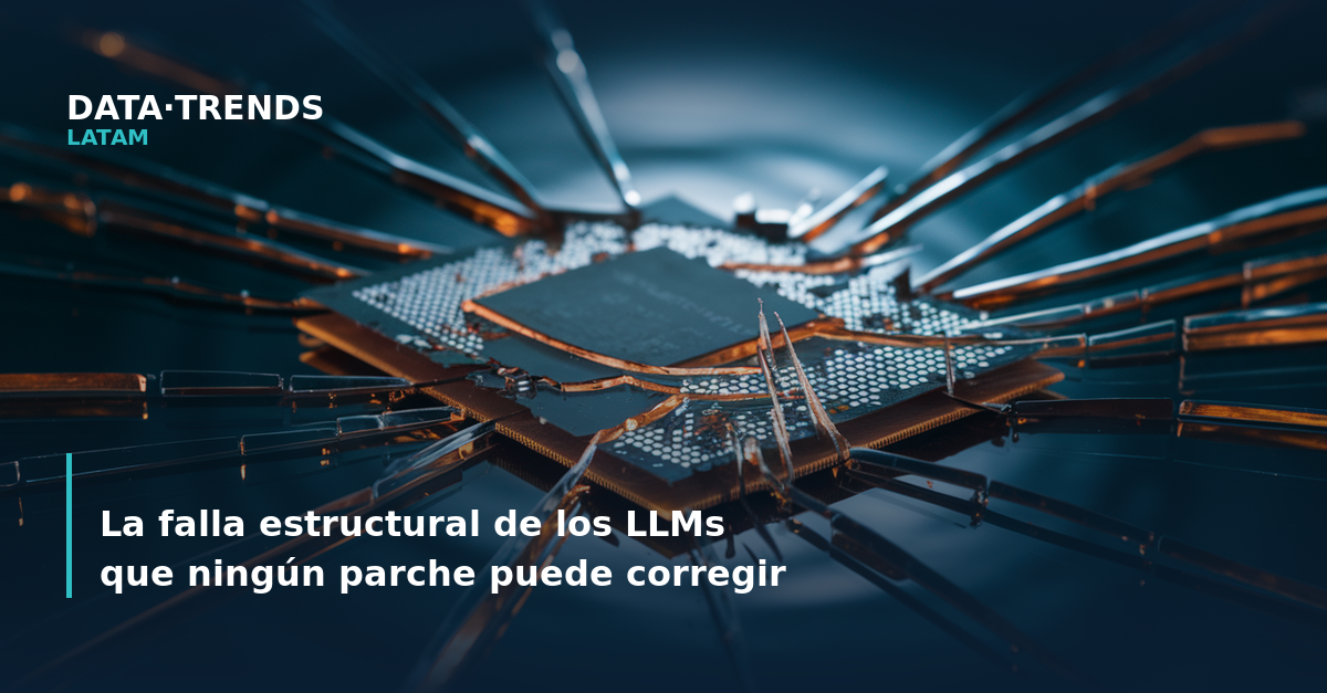 La falla estructural de los LLMs que ningún parche puede corregir