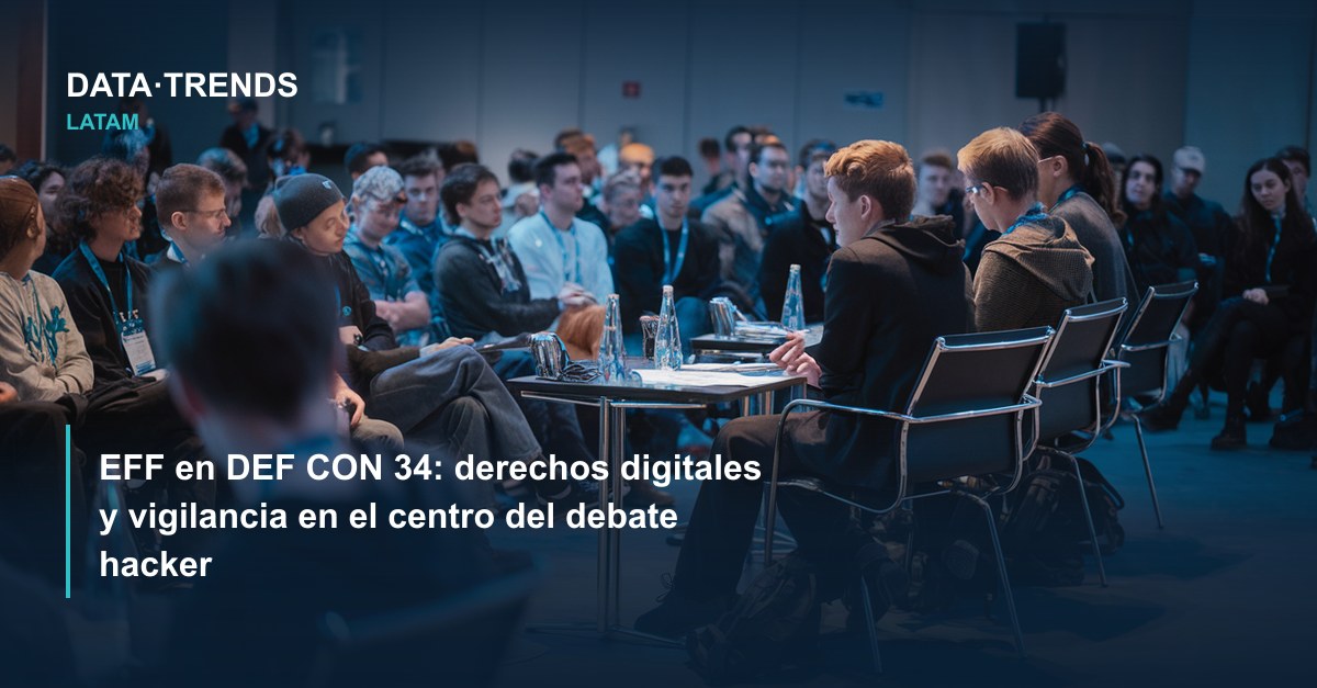 EFF en DEF CON 34: derechos digitales y vigilancia en el centro del debate hacker
