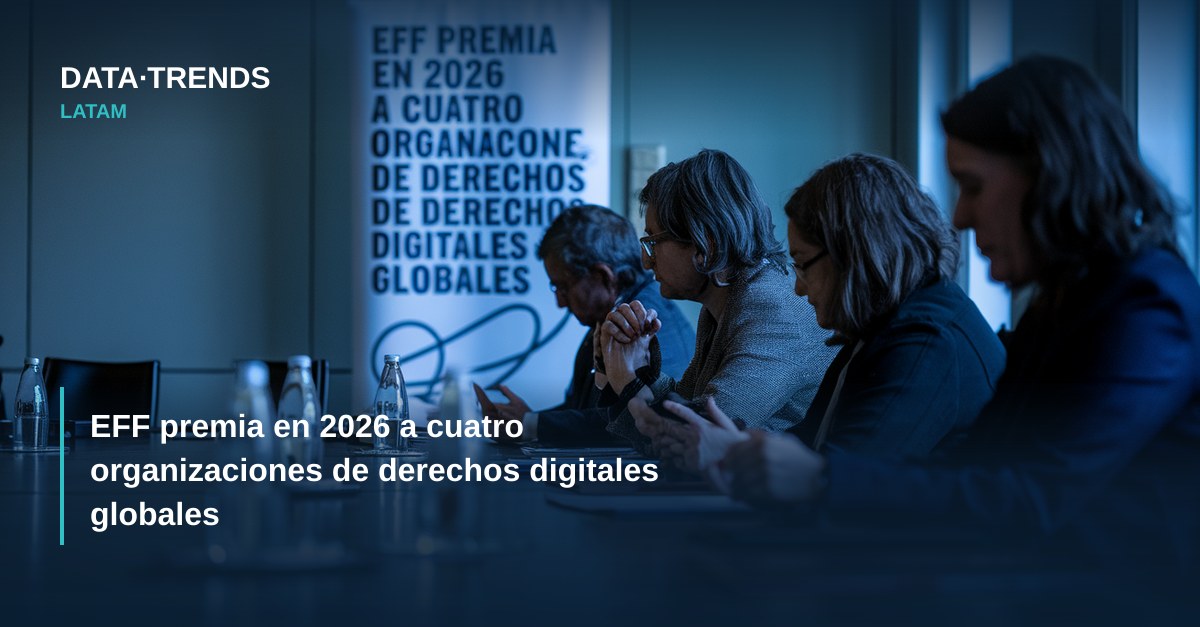 EFF premia en 2026 a cuatro organizaciones de derechos digitales globales