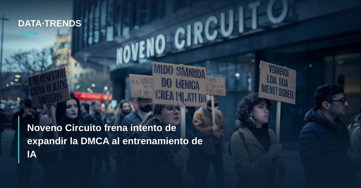 Noveno Circuito frena intento de expandir la DMCA al entrenamiento de IA