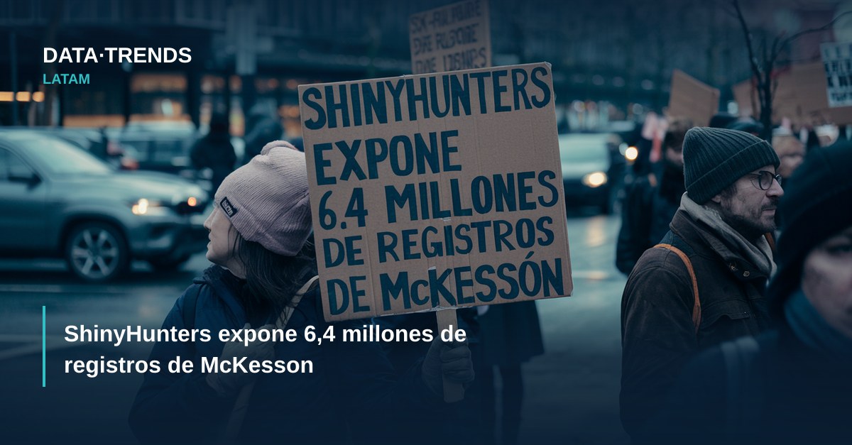 ShinyHunters expone 6,4 millones de registros de McKesson