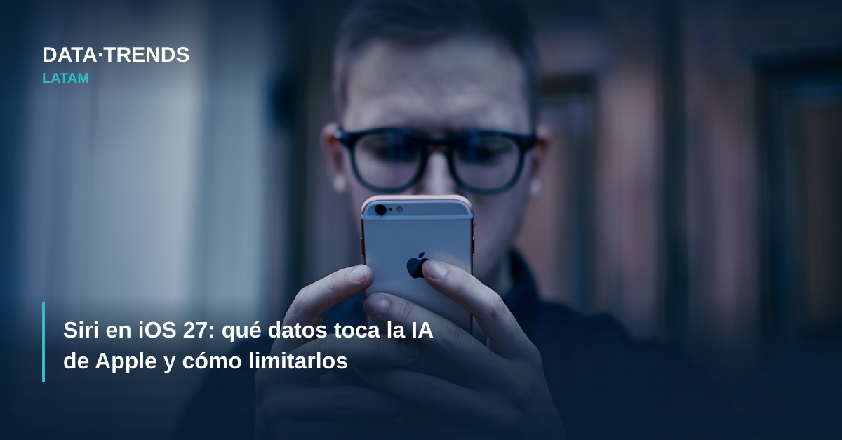 Siri en iOS 27: qué datos toca la IA de Apple y cómo limitarlos