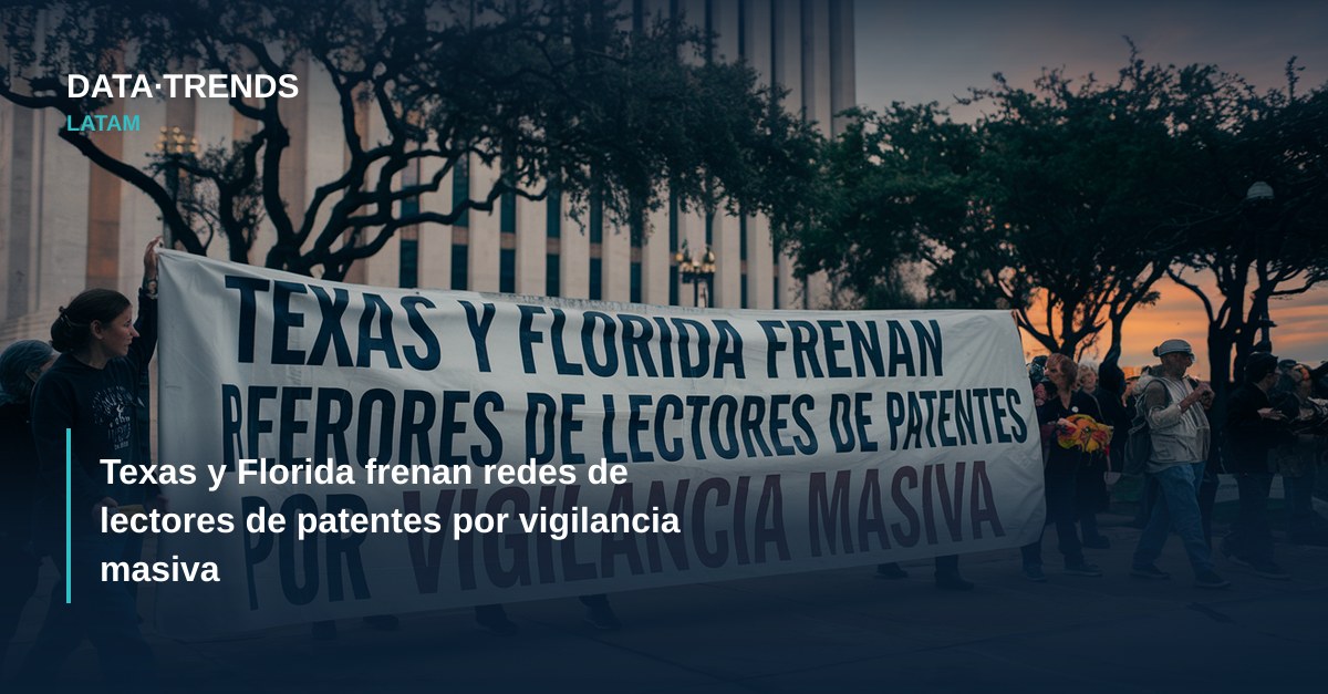 Texas y Florida frenan redes de lectores de patentes por vigilancia masiva