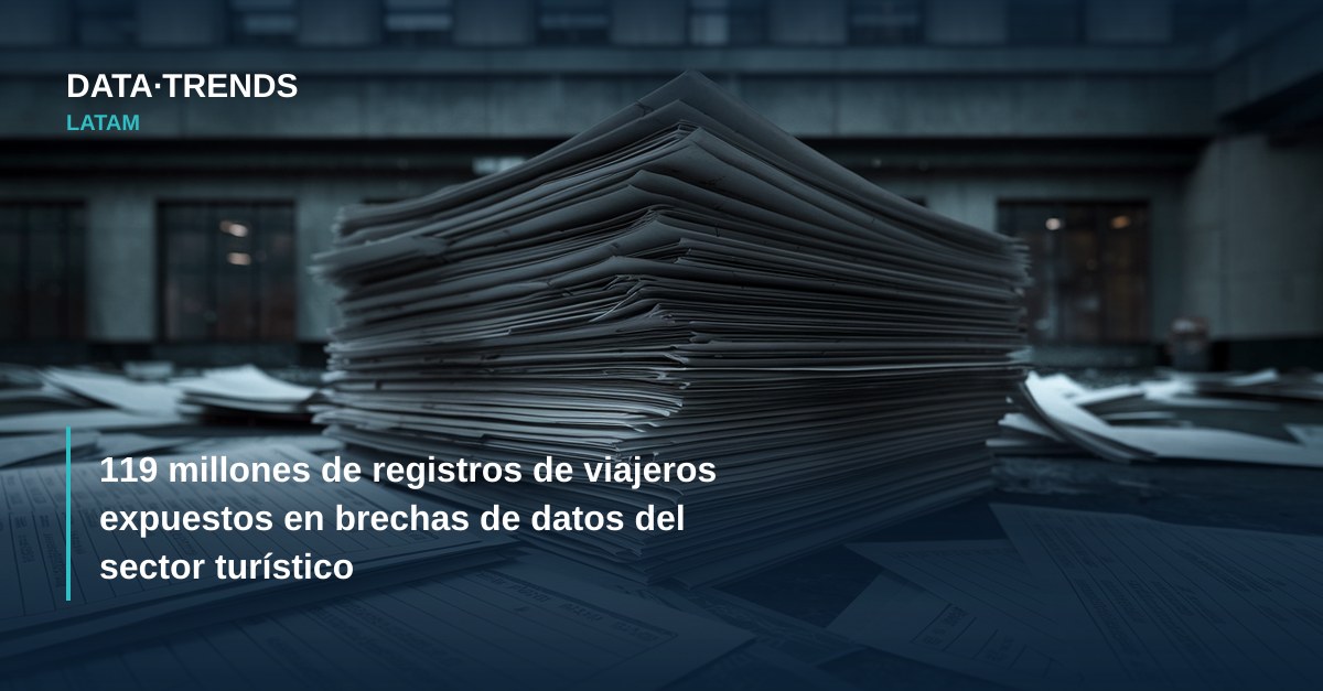 119 millones de registros de viajeros expuestos en brechas de datos del sector turístico