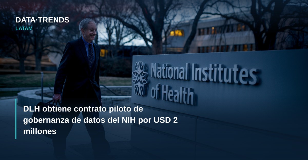DLH obtiene contrato piloto de gobernanza de datos del NIH por USD 2 millones