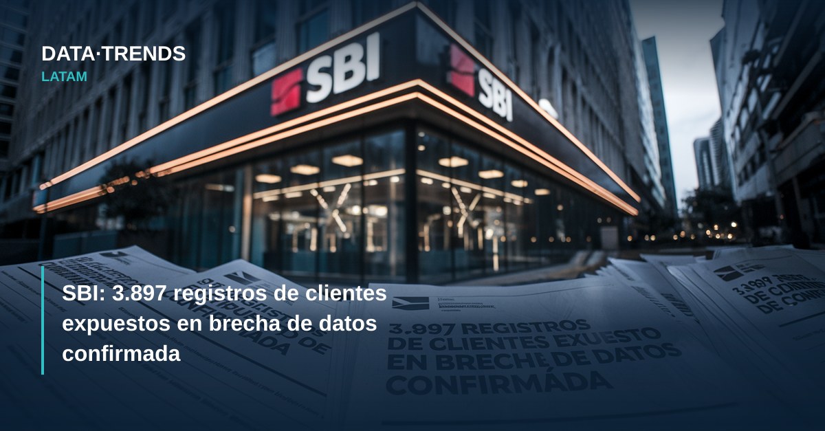 SBI: 3.897 registros de clientes expuestos en brecha de datos confirmada