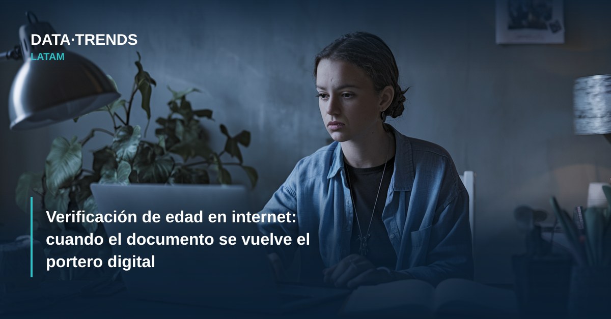 Verificación de edad en internet: cuando el documento se vuelve el portero digital